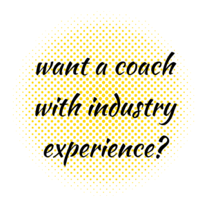 Text: “want a coach with industry experience?”